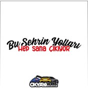 Resim OkyayWorks Bu Şehrin Yolları Hep Sana Çıkıyor Sticker - Siyah 