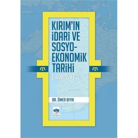 Resim Kırımın İdarî ve Sosyo-Ekonomik Tarihi (1600 - 1774) 