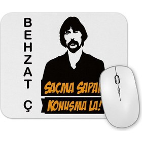 Resim Baskı Dükkanı Behzat Ç Saçma Sapan Konuşma La Mouse Pad 