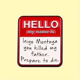 Resim İnigo Montoya Merhaba Adım Emaye Lapel İğnesi - Çizgi Karakter Broşu Çanta, Çantalar ve Giyim Aksesuarları için Çinko Alaşım - Moda Hediyelik İğne, 1 Parça 