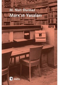 Resim Marx'ın Yasaları - M. Nuri Durmaz - Metis Yayınları 