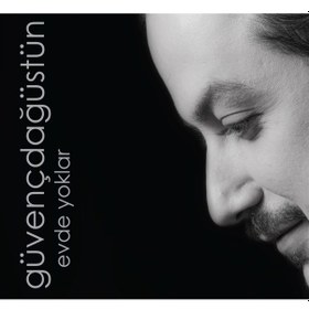 Resim Güvenç Dağüstün - Evde Yoklar (CD) 
