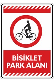 Resim isgtabelam 35x50cm / Kompozit/Bisiklet Park Alanı. 