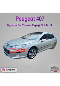 Resim Peugeot 407 Uyumlu Far Yıkama Kapağı Sol Taraf 
