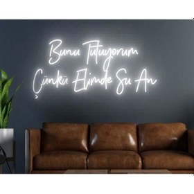 Resim Twins Led Bunu Tutuyorum Çünkü Elimde Şu An Yazılı Neon Tabela Beyaz Model:model:24893366 