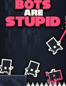 Resim Bots Are Stupid 
