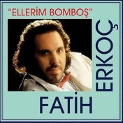 Resim My Yonca Ellerim Bomboş - Plak Fatih Erkoç 