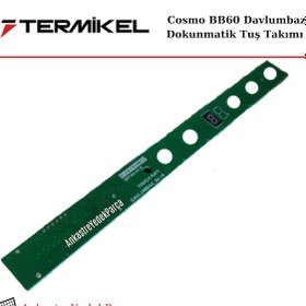 Resim Termikel Uyumlu Cosmo Bb60 Davlumbaz Dokunmatik Tuş Takımı - 390617761 