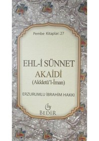 Resim Ehl-i Sünnet Akaidi (Akidetü'l İman ) / Erzurumlu İbrahim Hakkı 