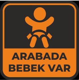 Resim Arabada Bebek Var Sticker 10x10 Cmrenkli Sticker 