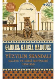 Resim Yüzyılın Skandalı Gazete ve Dergi Metinleri - Gabriel Garcıa Marq 