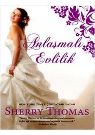 Resim Anlaşmalı Evlilik - Sherry Thomas İlk Baskı 2011 