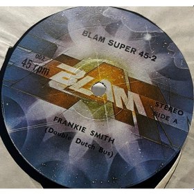 Resim Frankie Smith / Jacques Vaillant - Blam Super 45-2 1981 Türkiye Baskısı - Blam 002 12" Maxi Single 
