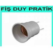 Resim Fiş Duy Pratik AKalite Üründür 