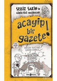 Resim Sessiz Sakin'in Gürültülü Maceraları 3 - Acayip Bir Gazete! - Fatıma Zehra Bayrak - Genç Hayat 