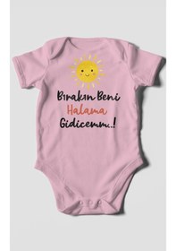Resim Bırakın Beni Halama Gidicemm Baskılı Bebek Zıbını Çıtçıtlı Body %100 Pamuk Kısa Kol Koyu Pembe 