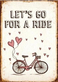 Resim Let's Go For A Ride Yazılı Bisiklet Temalı Ahşap Retro Poster Tablo 