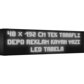 Resim Depo Tabela Reklam Beyaz Kayan Yazı LED Tabela 48X192 cm Tek Taraflı Depo Reklam Tabela Depo Tabela Reklam 