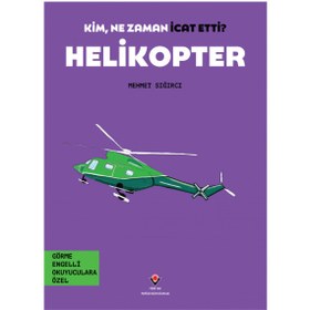 Resim TÜBİTAK Popüler Bilim Yayınları Kim, Ne Zaman İcat Etti Helikopter TÜBİTAK Popüler Bilim Yayınları 