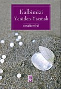 Resim Kalbimizi Yeniden Yazmak 