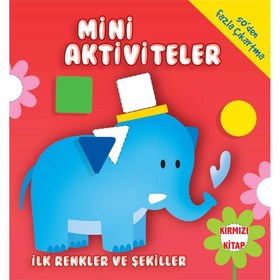 Resim Mini Aktiviteler-İlk Renkler ve Şekiller-(Kırmızı Kitap) 