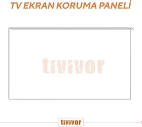 Resim TİVİVOR 42 Tv ile Uyumlu Ekran Koruyucu 
