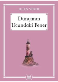 Resim Dünyanın Ucundaki Fener - Jules Verne - Arkadaş Yayıncılık 