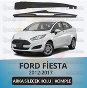 Resim Ford Fiesta 2008-2012 Komple Arka Silecek Kolu ve Süpürgesi Seti %100 ORJİNAL - ADINIZA FATURALI - HIZLI KARGO