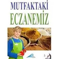 Resim Mutfaktaki Eczanemiz 
