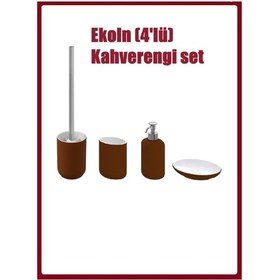 Resim 4 Lü Banyo Seti Kahverengi Ekoln Banyo Seti, Sıvı Sabunluk, Diş Fırçalık, Katı Sabunluk, Tuvalet Fırçası Stoneware Kahverengi 