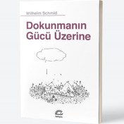 Resim Dokunmanın Gücü Üzerine 