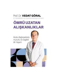 Resim Ömrü Uzatan Alışkanlıklar / Vedat Göral 