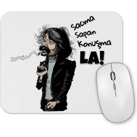 Resim Baskı Dükkanı Behzat Ç Saçma Sapan Konuşma La Mouse Pad 