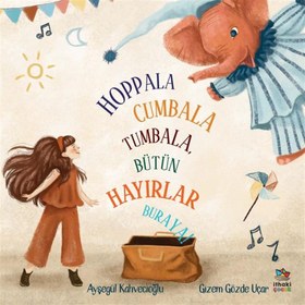 Resim Hoppala Cumbala Tumbala, Bütün Hayırlar Buraya! 