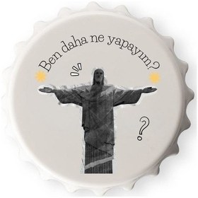 Resim Ben Daha Ne Yapayım Tasarımlı Magnet Açacak 1 Adet 