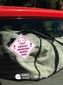 Resim HAPPY NESSO "DİKKAT ARABADA BEBEK VAR" Araba Camı Stickerı TOKALI, PEMBE Uyarı Etiketi 10x10 cm 