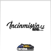 Resim OkyayWorks Incinmişsin Dedi Sticker - Siyah 