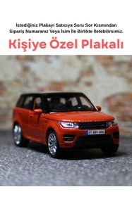 Resim bebeym Range Rover Sport Metal Oyuncak Araba - Kişiye Özel Plakalı Range Rover Sport - Turuncu 
