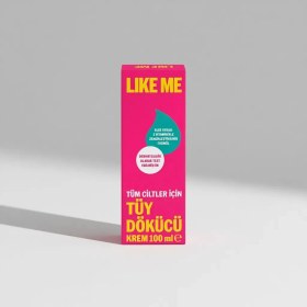 Resim Like Me Tüy Dökücü Krem 100 ml Tüm Ciltler İçin Aloe Veralı ve E Vitamini Zenginleştirilmiş Formül 