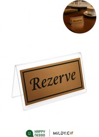 Resim Happynesso Masa Yazısı Serisinden ŞEFFAF Pleksi Üstü ÇİFT Yön BRONZ Metal "REZERVE" Yazısı - 100 mm X 50 mm 