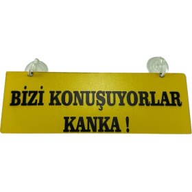 Resim Tky Cam Süsü Yazı ’bizi Konuşuyorlar Kanka’ Mdf Vantuzlu 