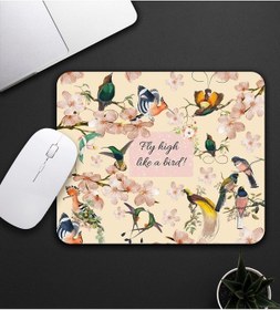 Resim Fly High Like A Bird Tasarım Kuş Motifli Mouse Pad 23x19cm Fare Altlığı Kaydırmaz Taban De584 Mousepad 