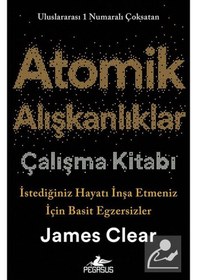Resim Atomik Alışkanlıklar Çalışma Kitabı & İstediğiniz Hayatı İnşa ... 