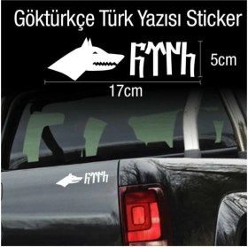 Resim Ne Verelim Size Göktürkçe Türk Yazılı Kurt Transfer Sticker Etiket 17*5 cm 