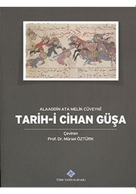 Resim Tarih-i Cihan Güşa / Alaaddin Ata Melik Cüveyni 
