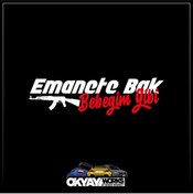 Resim OkyayWorks Emanete Bak Bebeğim Gibi Sticker - Beyaz 