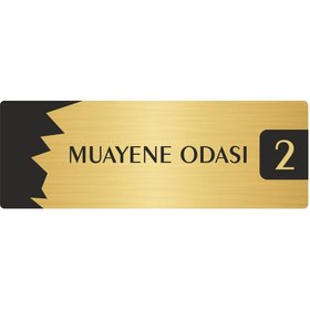 Resim Özarslan Dizayn Metal Departman Kapı İsimliği, Yönlendirme levhası Muayene Odası (2) 10X20 Cm Altın Renk 
