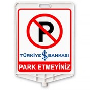 Resim Hayat Trafik Park Etmeyiniz Kurumsal Dikdörtgen Levha Çift Taraflı Baskı 