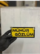 Resim Sarı Renk Üzeri Siyah Renk Mühür Gözlüm Yazılı Vantuzlu Cam Süsü 