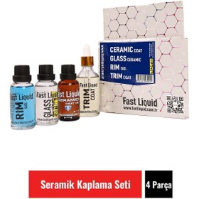 Resim Fast Liquid Seramik Kaplama Seti 4parça Dev Kampanya ( Ceramic Coat &glass Ceramic & Rim Ceramıc & Trım Coat ) 